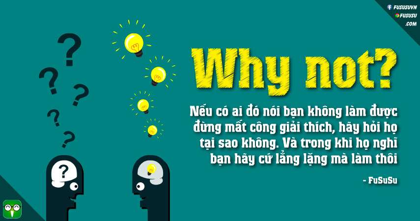 câu hỏi hay trị tật trì hoãn 2 - why not